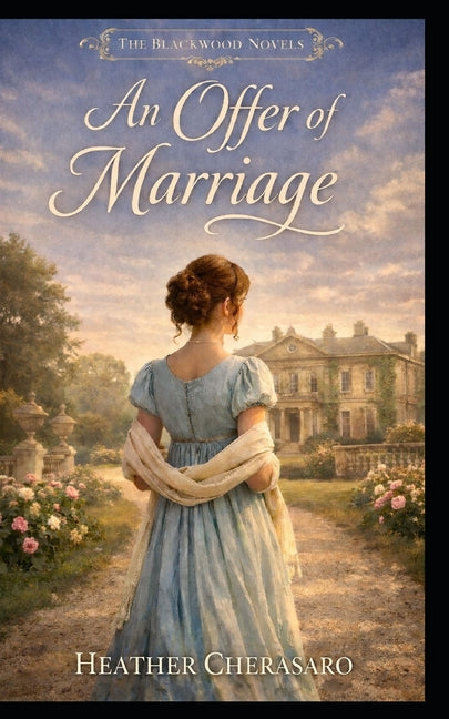 An Offer of Marriage by Cherasaro, Heather