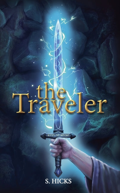 The Traveler by Hicks, S.