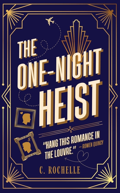 The One-Night Heist by Rochelle, C.