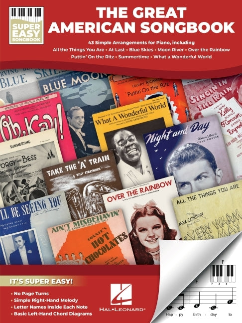 The Great American Songbook: 43 Simple Arrangements for Piano, Super Easy Songbook Series Oversized Notes with Letter Names Chord Diagrams No Page Tur by 