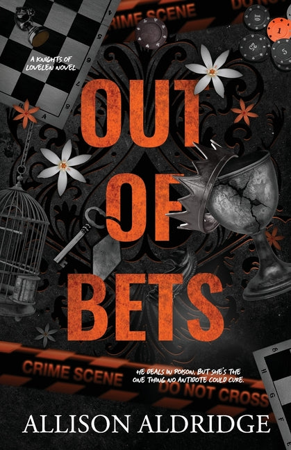 Out of Bets: A Dark Enemies To Lovers MC Romance by Aldridge, Allison