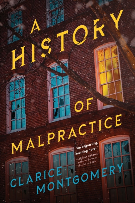 A History of Malpractice by Montgomery, Clarice