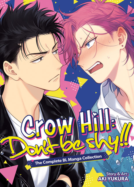 Crow Hill: Don't Be Shy!! - The Complete Bl Manga Collection (Omnibus) by Yukura, Aki