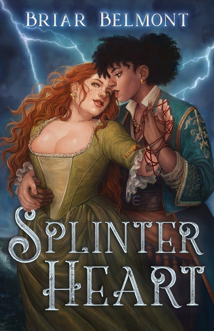 Splinter Heart by Belmont, Briar