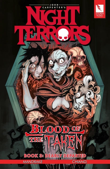 John Carpenter's Night Terrors: Blood of the Taken Book 3: Dearly Departed by Mandrake, Sian