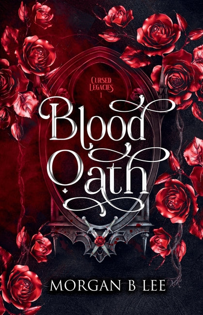 Blood Oath: A Paranormal Reverse Harem Romance by Lee, Morgan B.