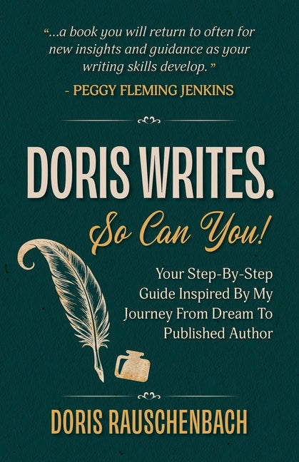 Doris Writes. So Can You! by Rauschenbach, Doris C.