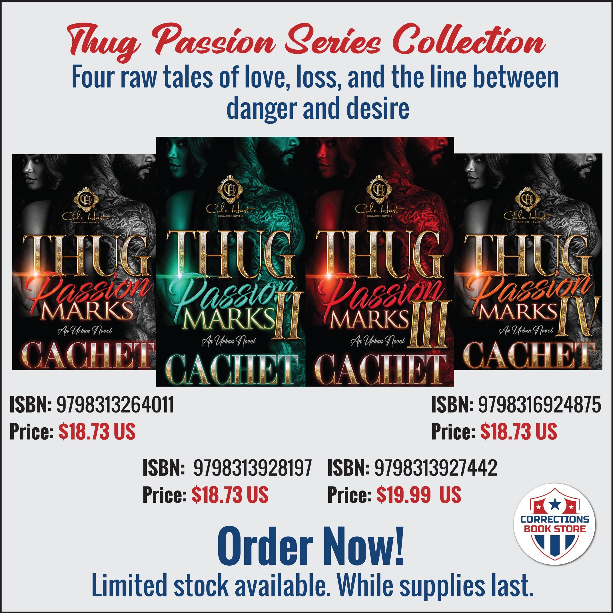 Thug Passion Marks Series Collection – Books I, II, III & IV by Cachet