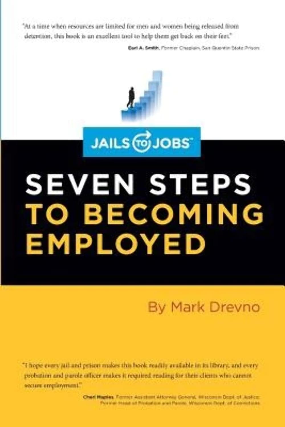 Jails to Jobs - Seven Steps to Becoming Employed - Corrections Bookstore