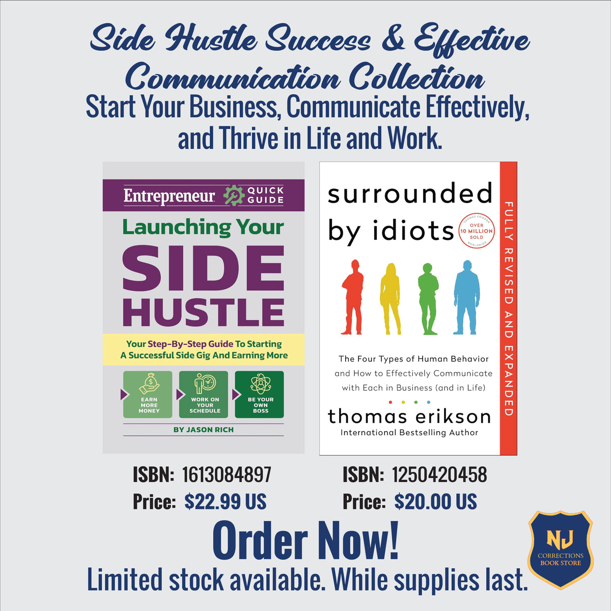 Side Hustle Success & Effective Communication Collection Bundle – Launching Your Side Hustle by Jason Rich & Surrounded by Idiots by Thomas Erikson