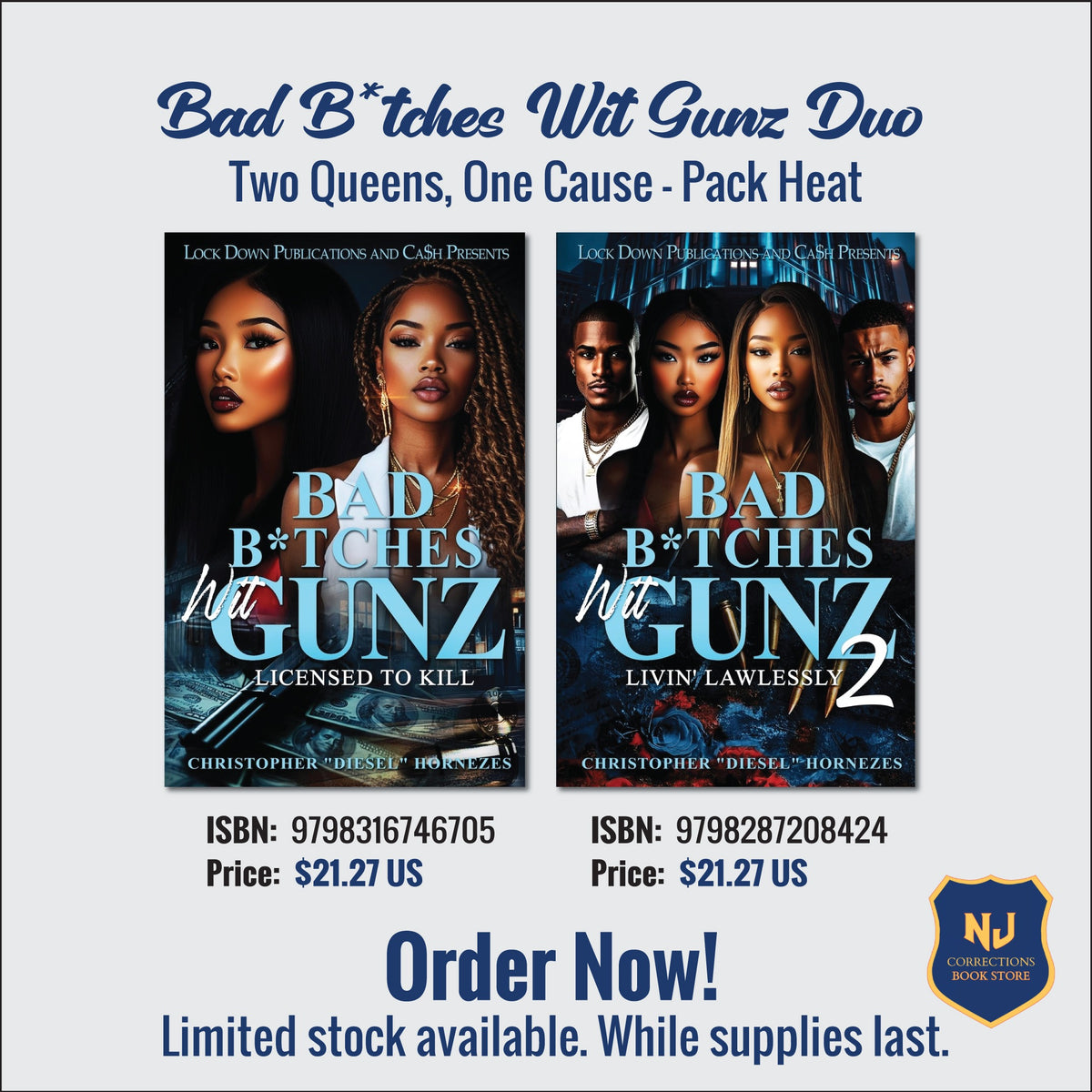 Bad B*tches Wit Gunz Duo – Books 1 & 2 by Christopher Diesel Hornezes