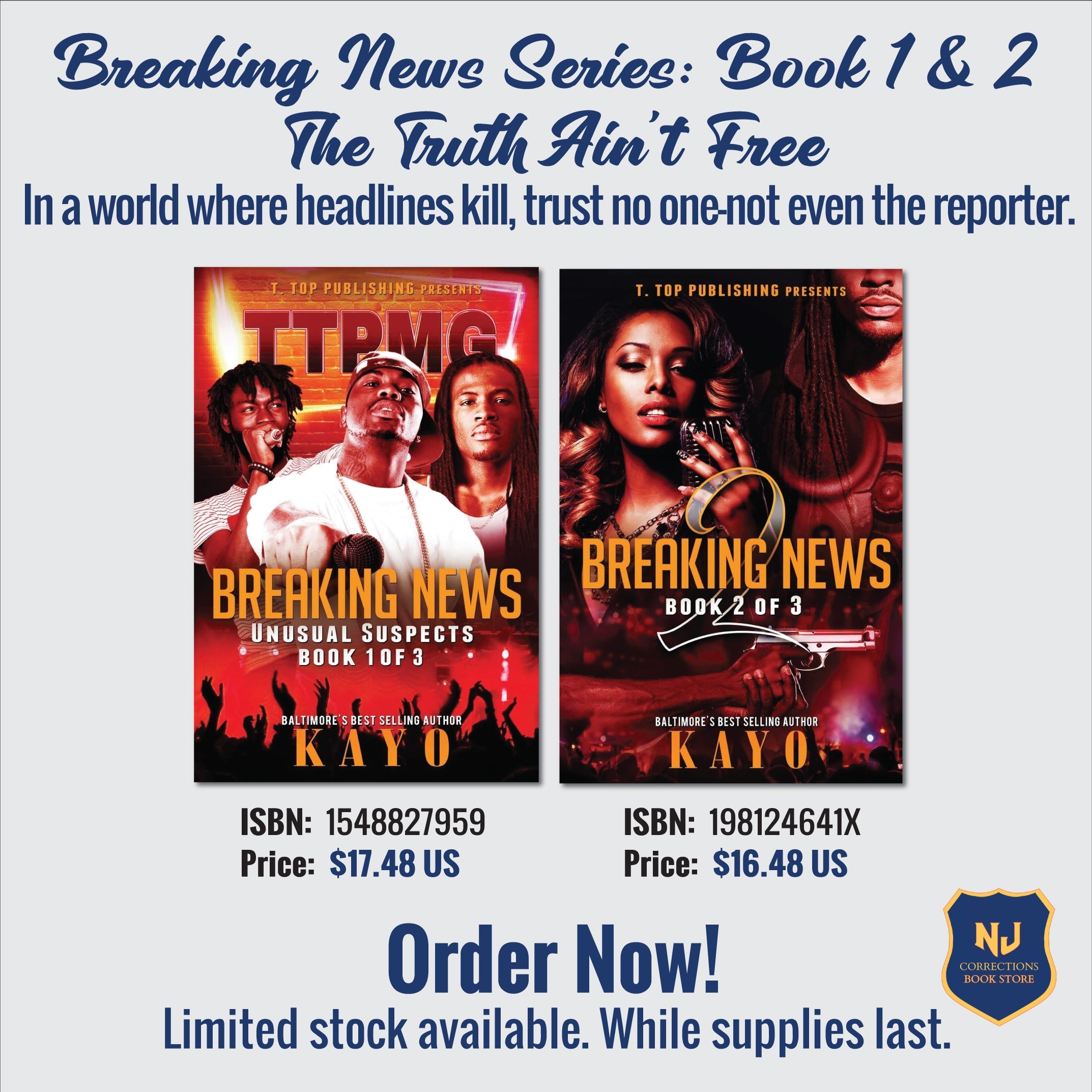 Breaking News Series: Book 1 & 2 – The Truth Ain't Free Bundle by Kayo