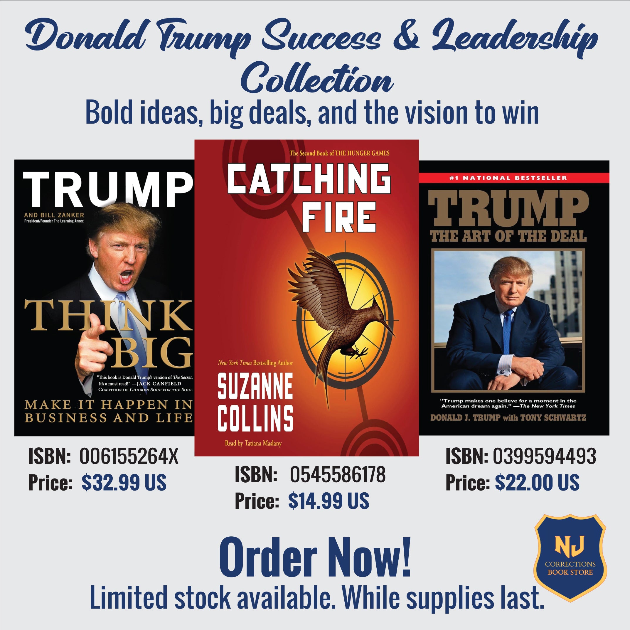 Donald Trump Success & Leadership Collection Bundle – Think Big, Catching Fire & Trump: The Art of the Deal