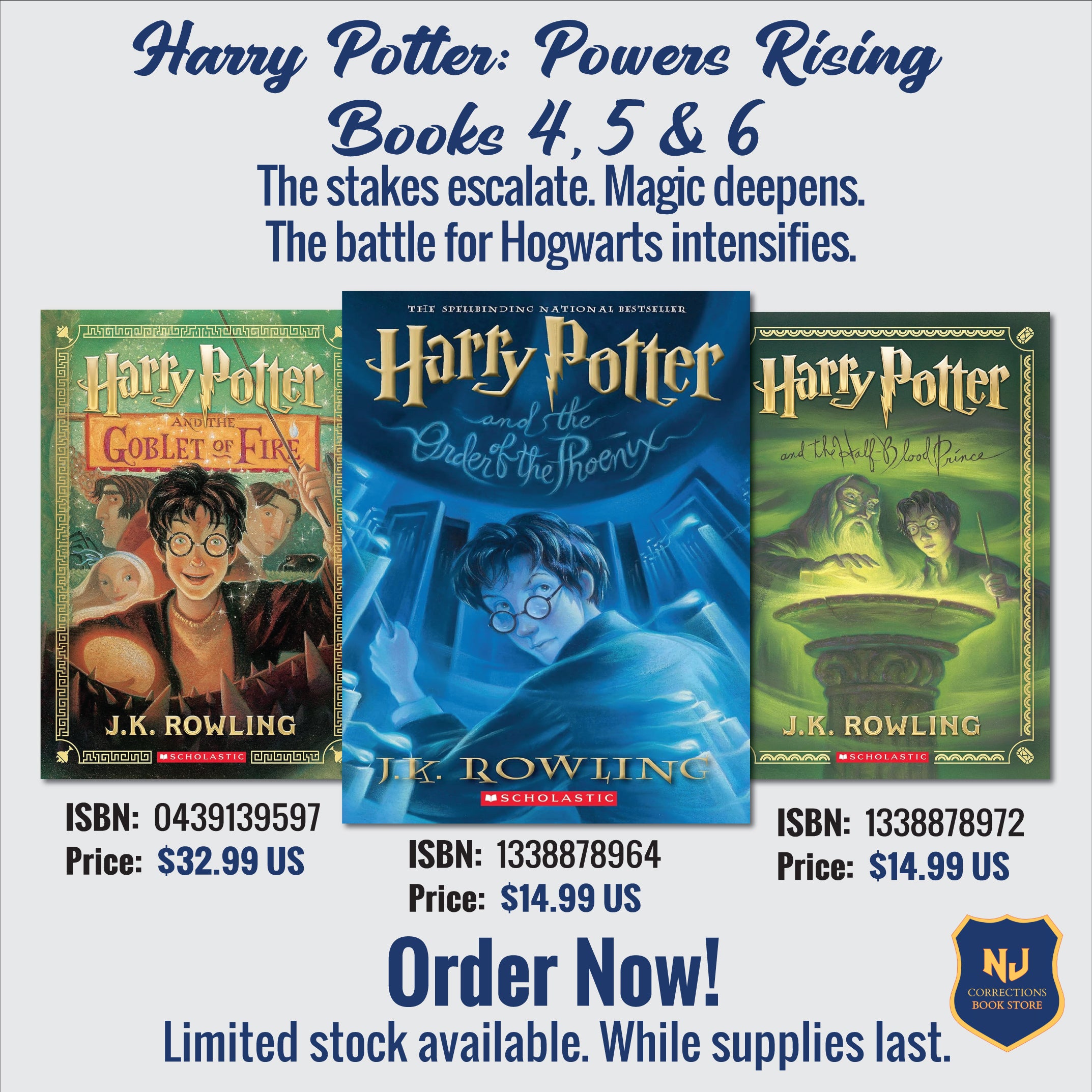 Harry Potter Powers Rising Bundle – Books 4, 5 & 6: Goblet of Fire, Order of the Phoenix & Half-Blood Prince by J.K. Rowling