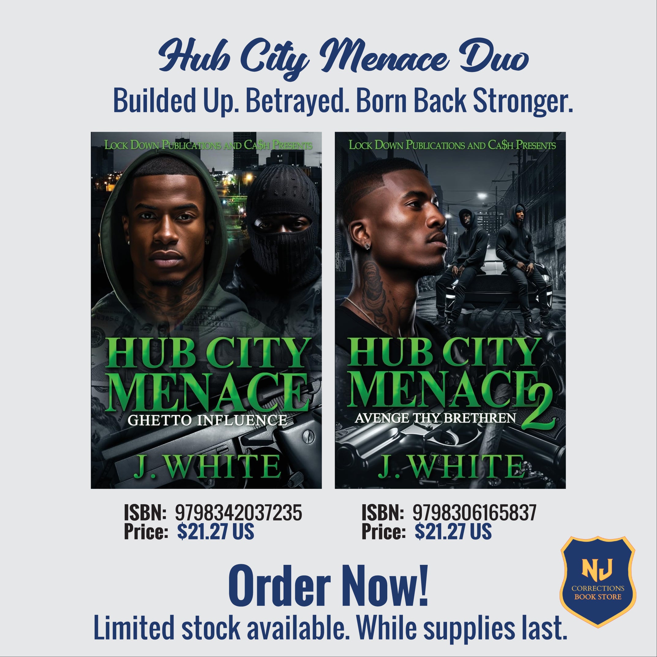 Hub City Menace Duo - Builded Up. Betrayed. Born Back Stronger Bundle