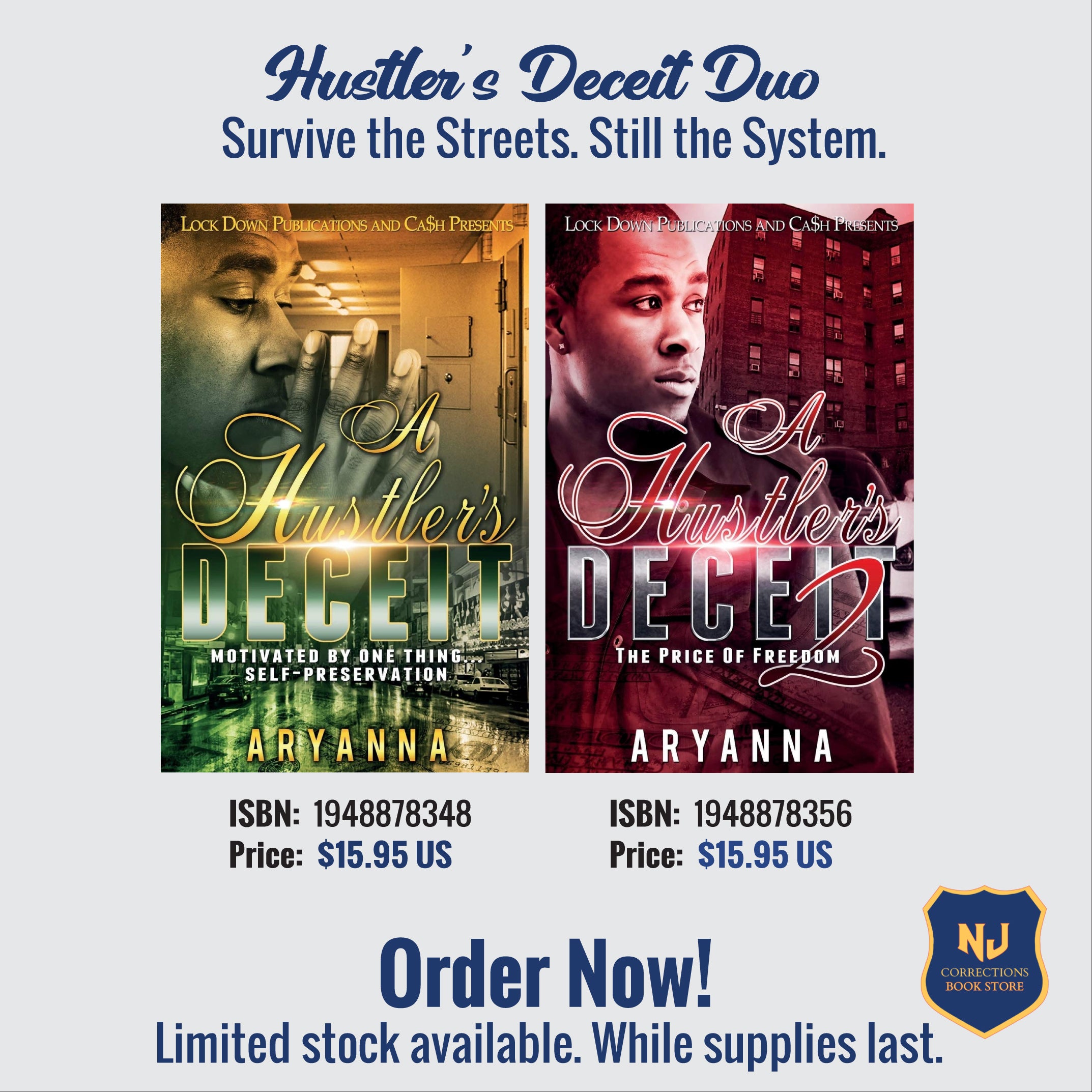 Hustler's Deceit Duo - Survive the Streets. Still the System Bundle