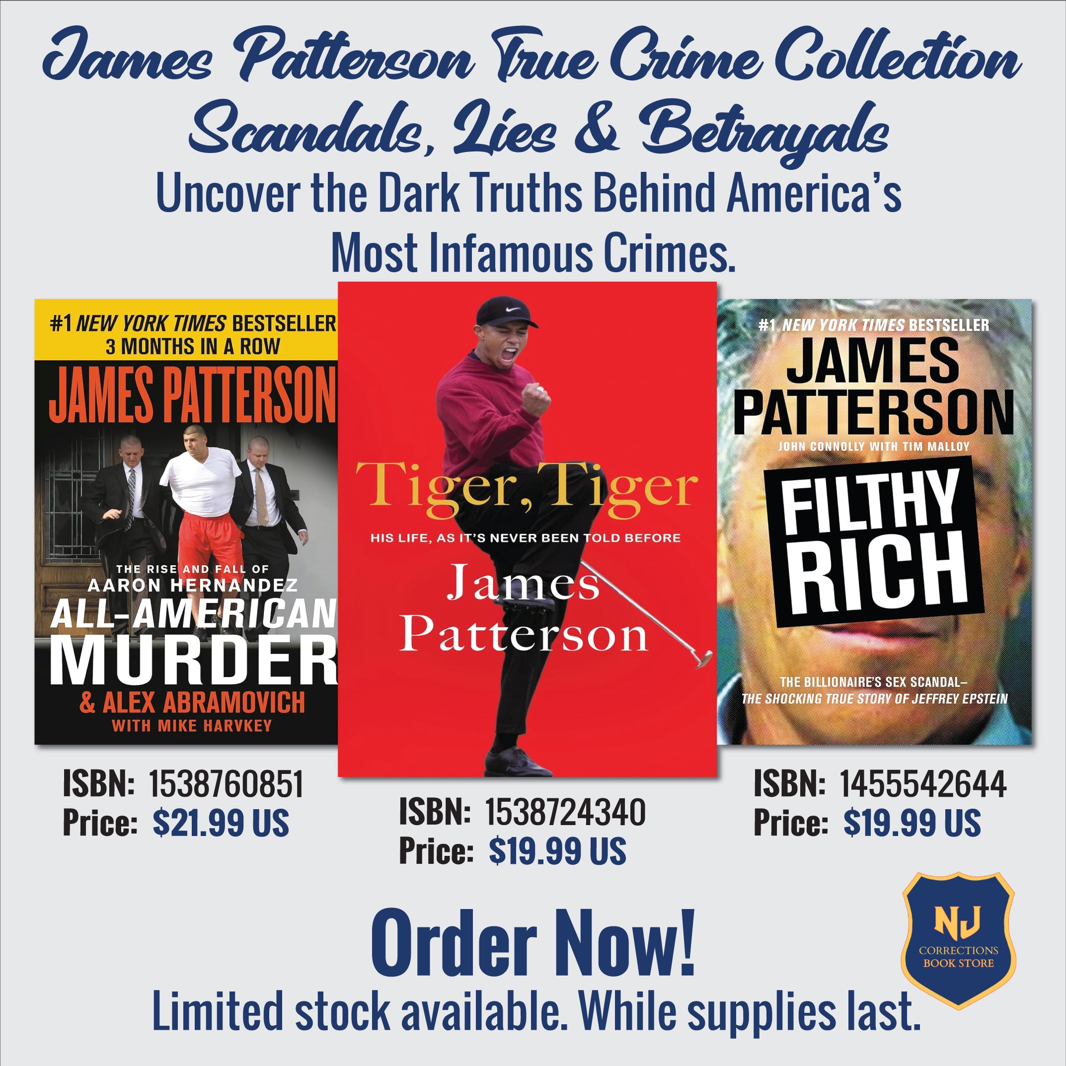 James Patterson True Crime Collection - Scandals, Lies & Betrayals - Uncover the Dark Truths Behind America's Most Infamous Crimes Bundle