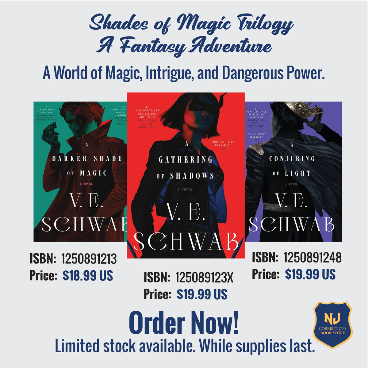 Shades of Magic Trilogy Bundle – A Darker Shade of Magic, A Gathering of Shadows & A Conjuring of Light by V.E. Schwab