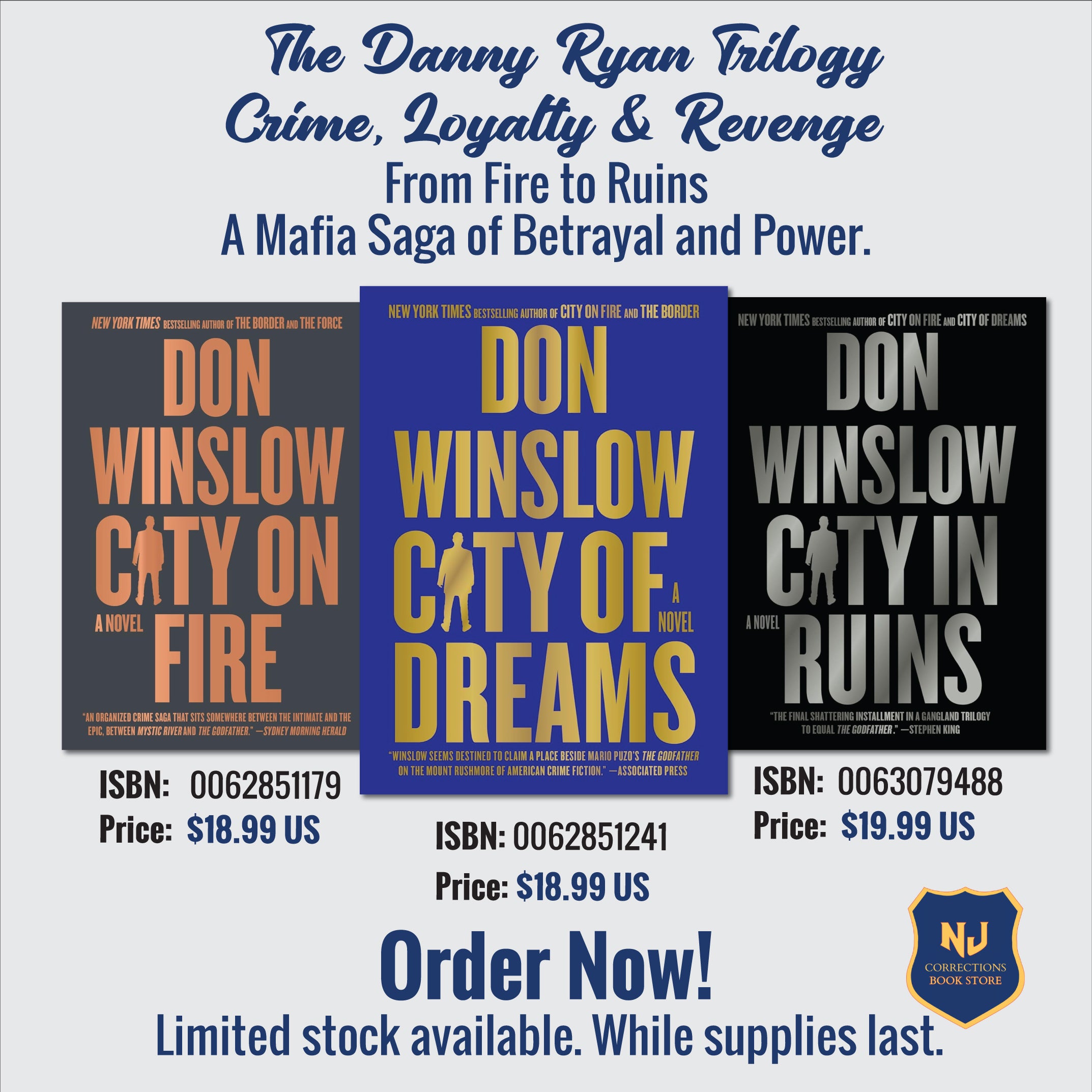 The Danny Ryan Trilogy Bundle – City on Fire, City of Dreams & City in Ruins by Don Winslow