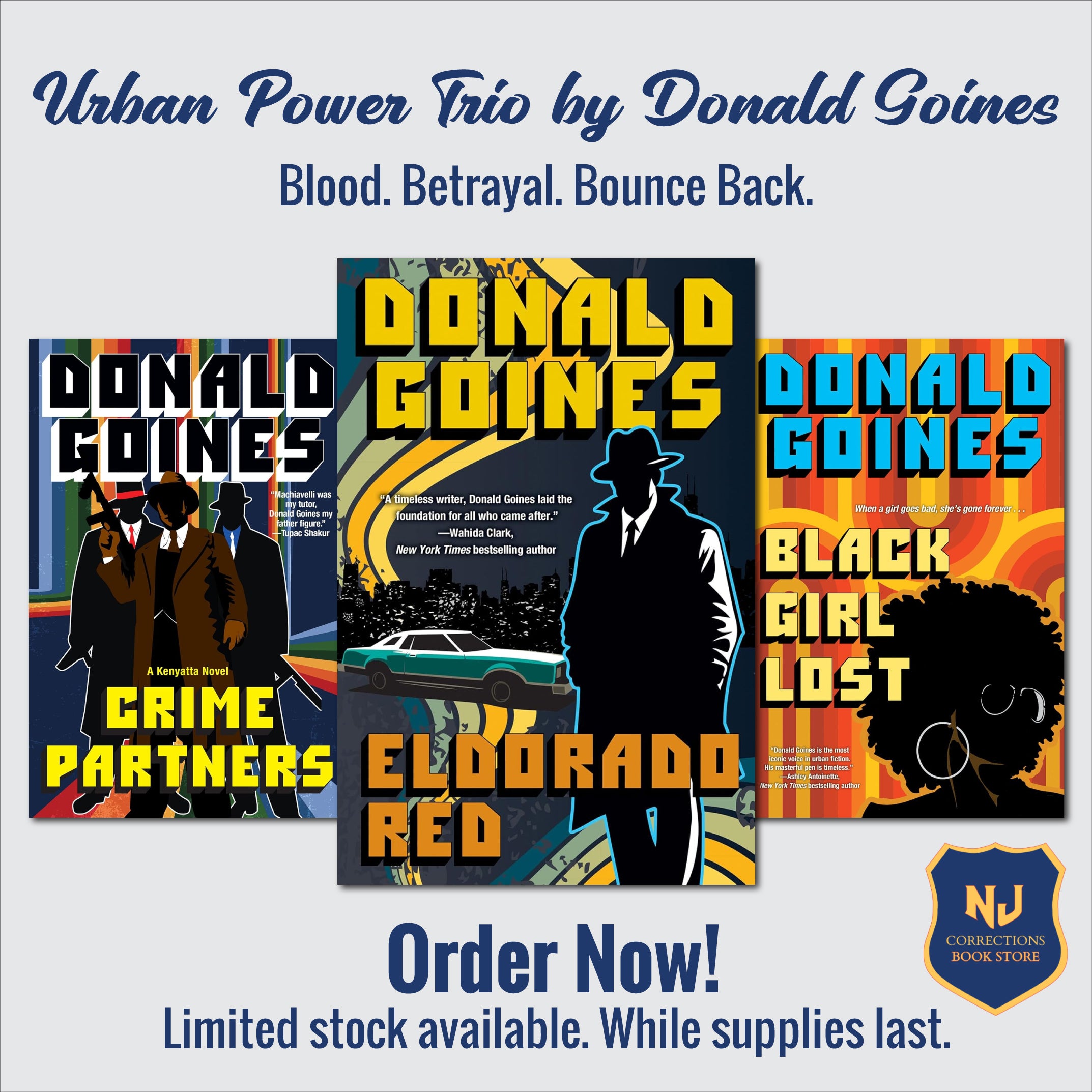 Urban Power Trio by Donald Goines - Blood. Betrayal. Bounce Back Bundle