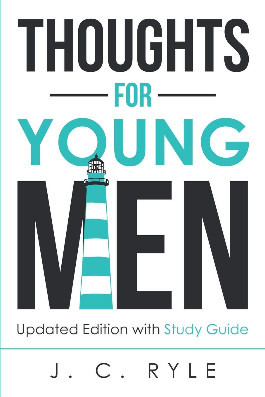 Thoughts for Young Men - Updated Edition with Study Guide - NJ Corrections Book Store