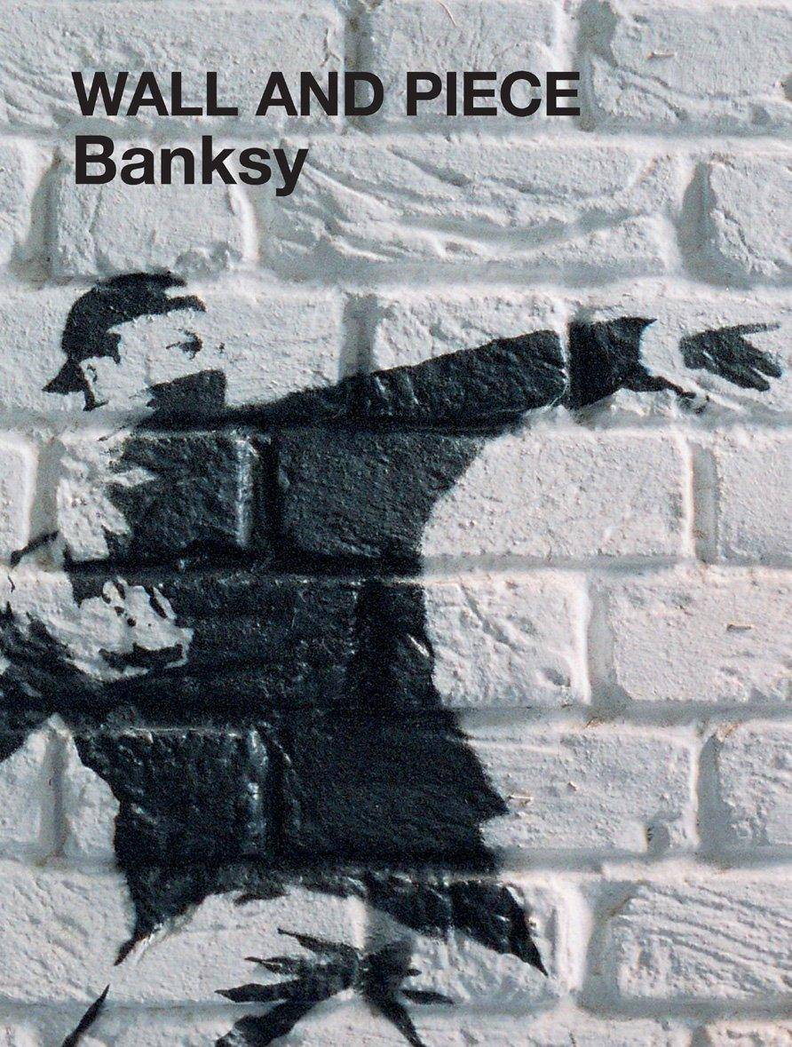Wall and Piece Art & Photography Banksy