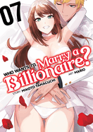 Who Wants to Marry a Billionaire? Vol. 7 (Who Wants to Marry a Billionaire?)
