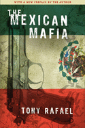 The Mexican Mafia - Two Rivers