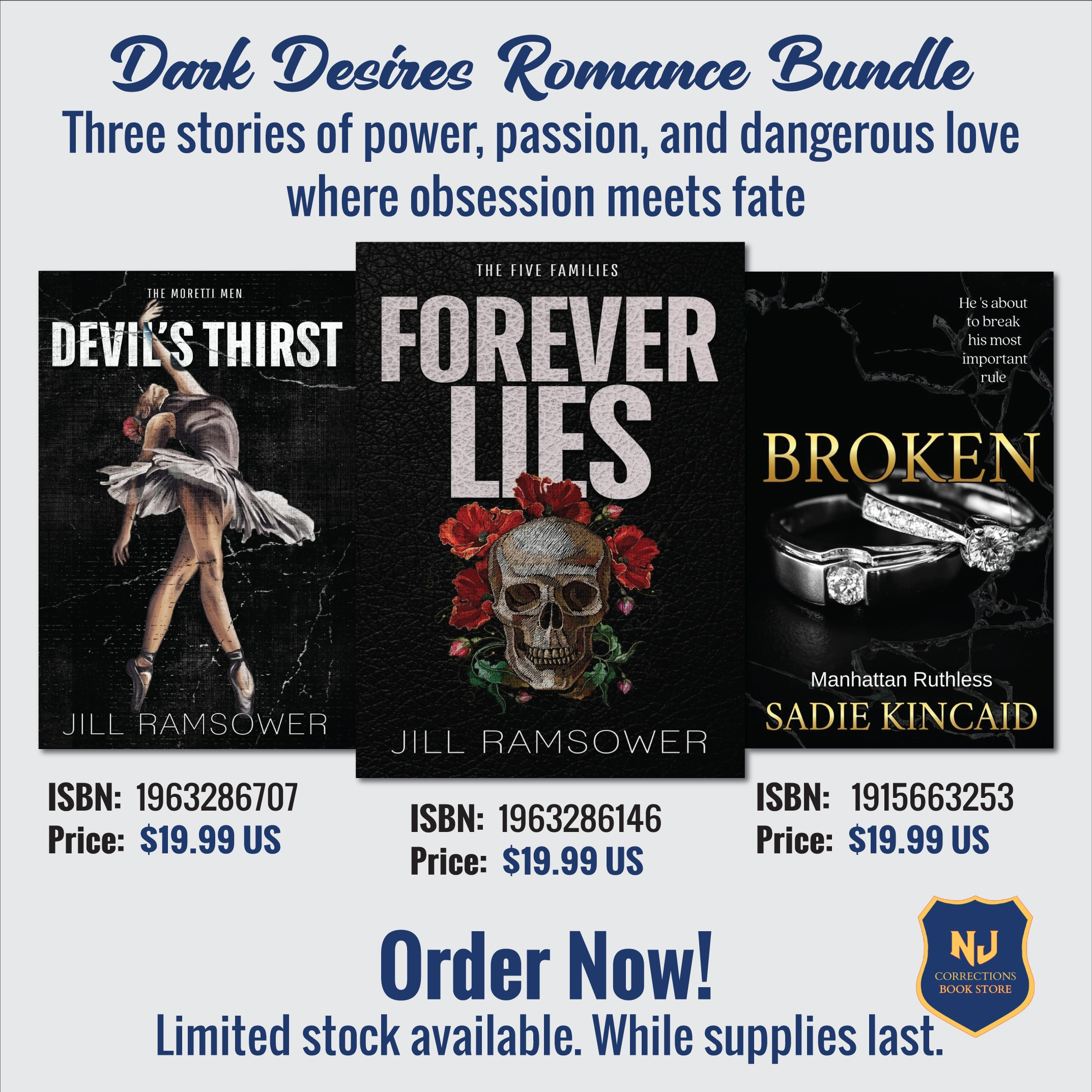 Dark Desires Romance Bundle – Devil's Thirst & Forever Lies by Jill Ramsower & Broken by Sadie Kincaid