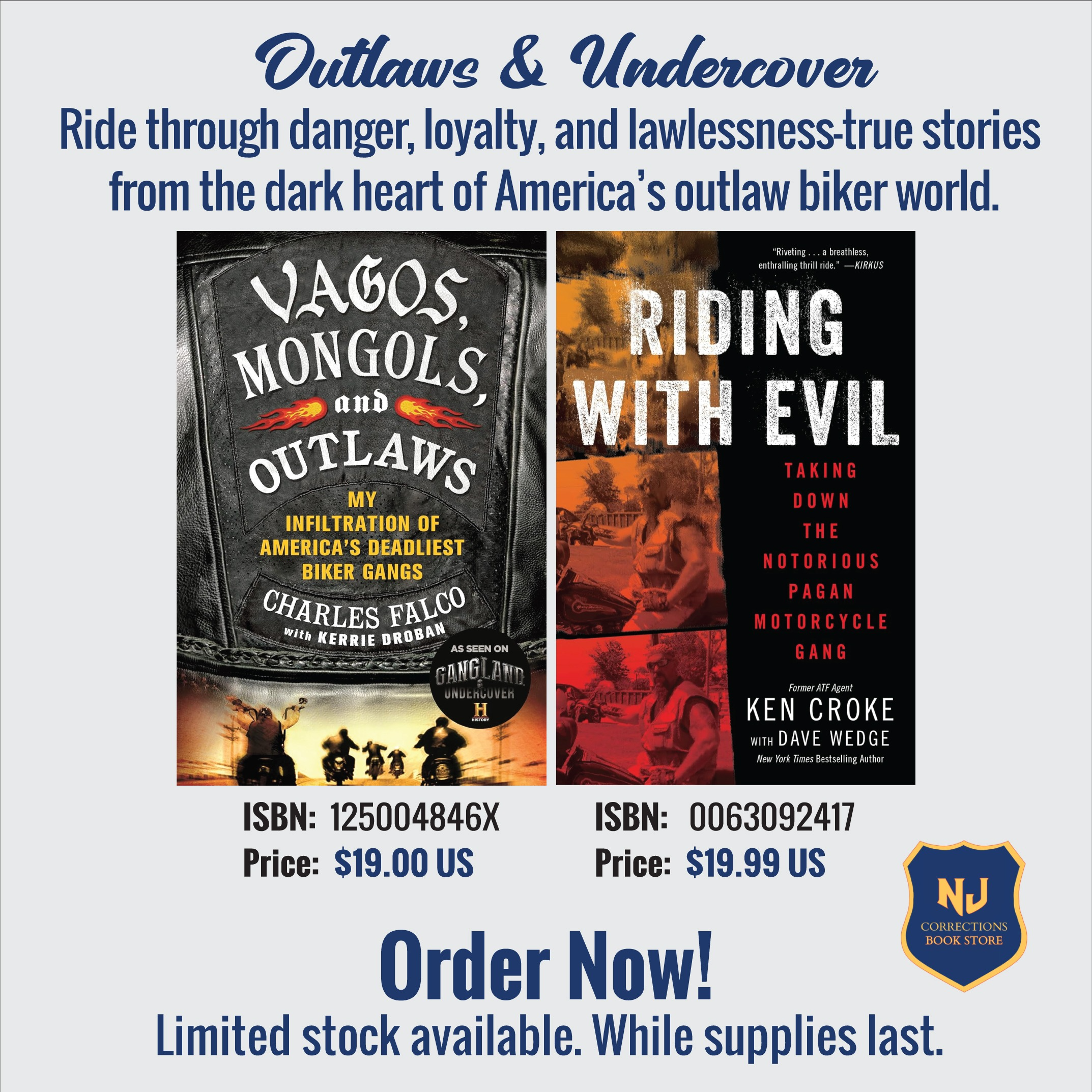 Outlaws & Undercover Bundle – Vagos, Mongols & Outlaws by Charles Falco and Riding With Evil by Ken Croke