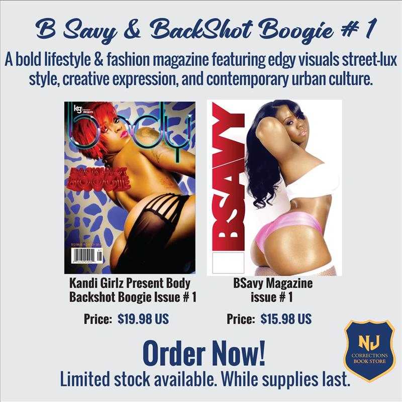 B Savy & BackShot Boogie #1 – Kandi Girlz Body Backshot Boogie Issue 1 & BSavy Magazine Issue 1