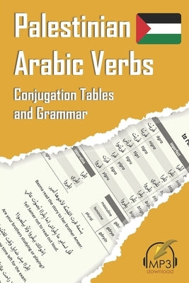 Palestinian Arabic Verbs: Conjugation Tables and Grammar Paperback Lingualism
