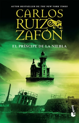 El Príncipe de la Niebla / The Prince of Mist by Ruiz Zafón, Carlos