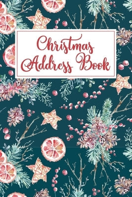 Christmas Address Book: Holiday Card List Book & Organizer Paperback Briar Audiobooks Ltd