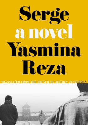Serge by Reza, Yasmina