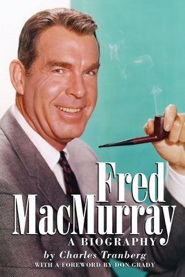 Fred MacMurray Paperback BearManor Media