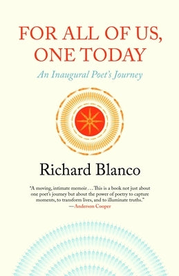 For All of Us, One Today: An Inaugural Poet's Journey Paperback Beacon Press