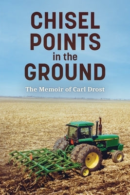 Chisel Points in the Ground by Drost, Carl