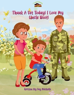 Thank A Vet! I Love My Uncle Boot! Paperback Jacqueline Nero-Douglas