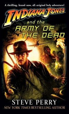 Indiana Jones and the Army of the Dead Paperback Random House Worlds