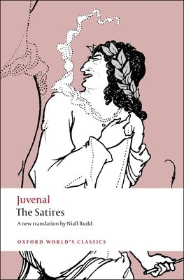 The Satires Paperback Oxford University Press, USA