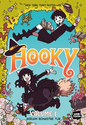 Hooky Volume 1: A Graphic Novel by Tur, Míriam Bonastre