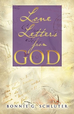 Love Letters from God Paperback Xulon Press
