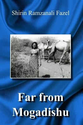 Far from Mogadishu Paperback Createspace Independent Publishing Platform