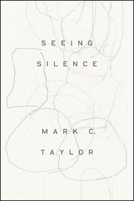 Seeing Silence Paperback University of Chicago Press