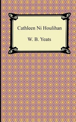 Cathleen Ni Houlihan Paperback Digireads.com