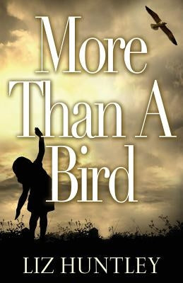 More Than A Bird Paperback Salthouse Publishing