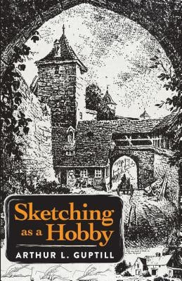 Sketching as a Hobby Paperback Dover Publications