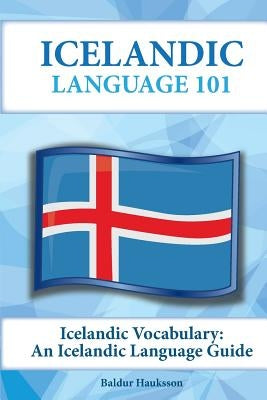 Icelandic Vocabulary: An Icelandic Language Guide Paperback Preceptor Language Guides