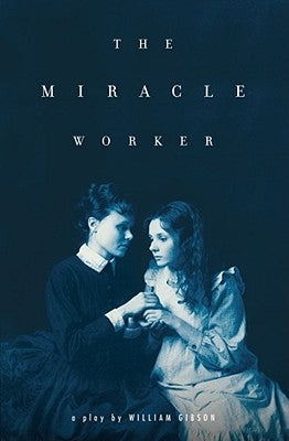 The Miracle Worker Paperback Scribner Book Company
